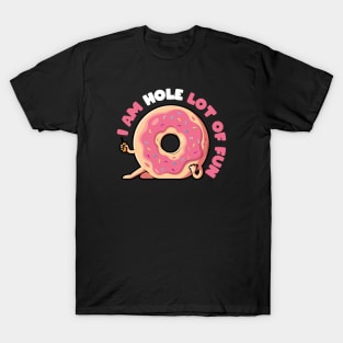 Fun Hole! T-Shirt